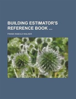 Front cover_Building Estimator's Reference Book