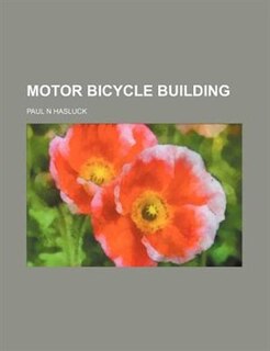 Motor Bicycle Building