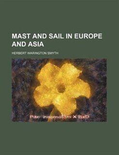 Mast and sail in Europe and Asia