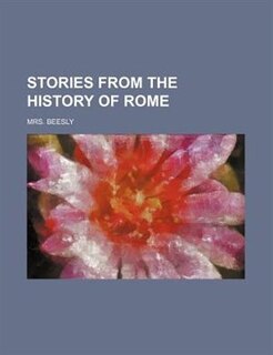 Stories From The History Of Rome