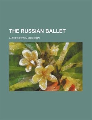 The Russian ballet