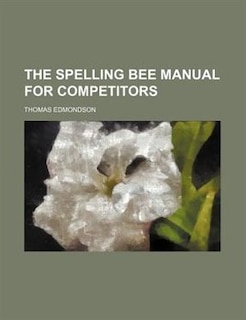 Couverture_The spelling bee manual for competitors