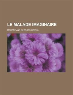 Le Malade Imaginaire