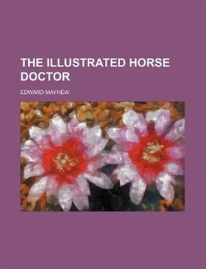 Couverture_The illustrated horse doctor