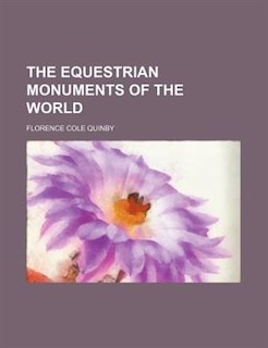 Couverture_The Equestrian Monuments of the World