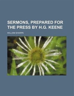 Couverture_Sermons, Prepared for the Press by H.g. Keene