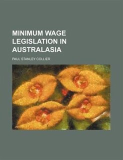 Front cover_Minimum Wage Legislation in Australasia