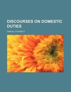 Front cover_Discourses on Domestic Duties