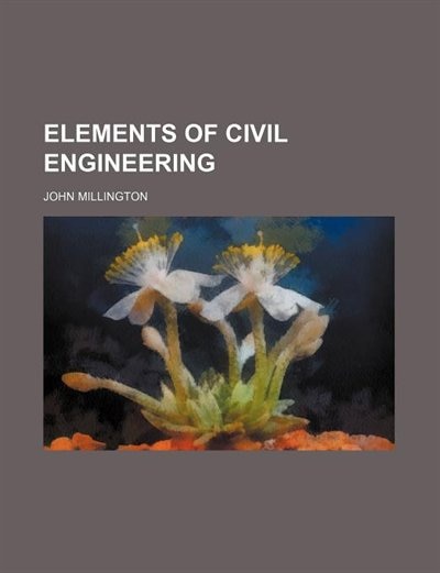Elements of Civil Engineering