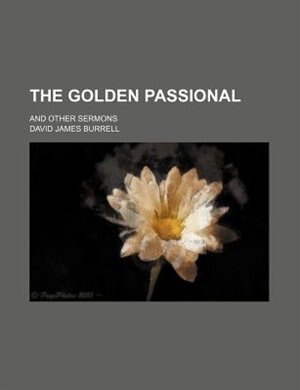 Front cover_The Golden Passional; And Other Sermons