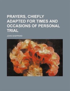 Couverture_Prayers, Chiefly Adapted for Times and Occasions of Personal Trial