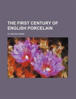 Front cover_The first century of English porcelain