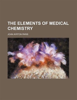 Front cover_The elements of medical chemistry