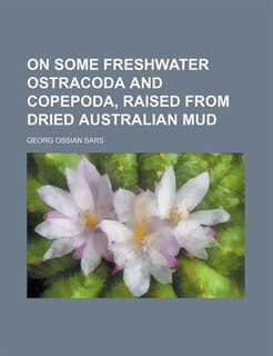 Couverture_On some freshwater Ostracoda and Copepoda, raised from dried Australian mud