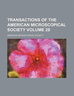 Front cover_Transactions of the American Microscopical Society Volume 28