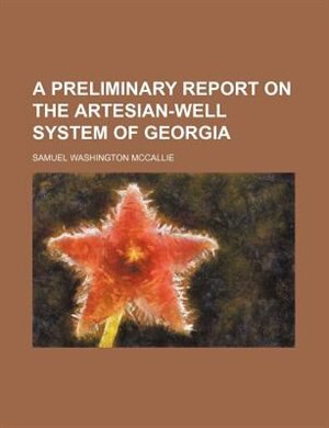 Couverture_A preliminary report on the artesian-well system of Georgia