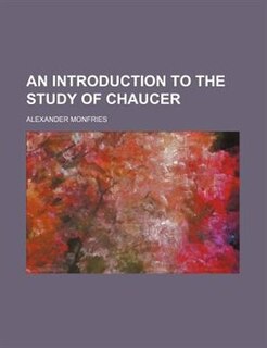 Couverture_An introduction to the study of Chaucer