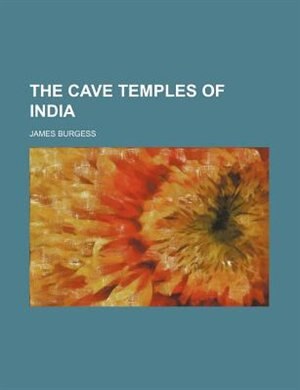 Front cover_The Cave Temples of India
