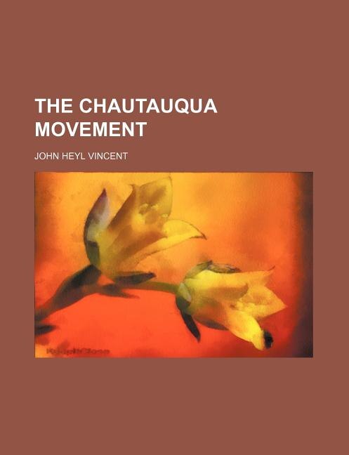 Front cover_The Chautauqua Movement