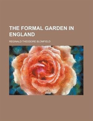 The Formal Garden in England