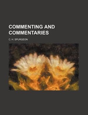 commenting and commentaries