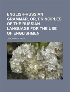 Couverture_English-Russian grammar, or, Principles of the Russian language for the use of Englishmen