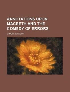 Couverture_Annotations upon Macbeth and the Comedy of Errors