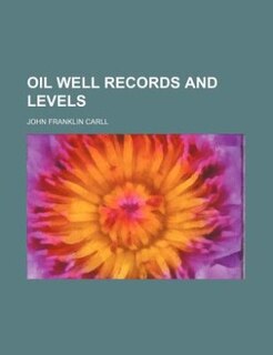 Front cover_Oil well records and levels