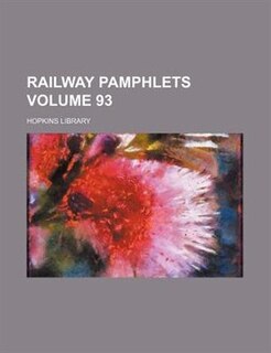 Front cover_Railway pamphlets Volume 93