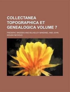 Couverture_Collectanea topographica et genealogica Volume 7