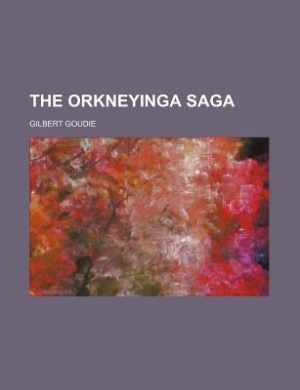 The Orkneyinga Saga