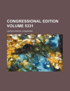 Front cover_Congressional edition Volume 5331