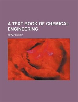 Couverture_A text book of chemical engineering