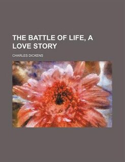 Couverture_The battle of life, a love story