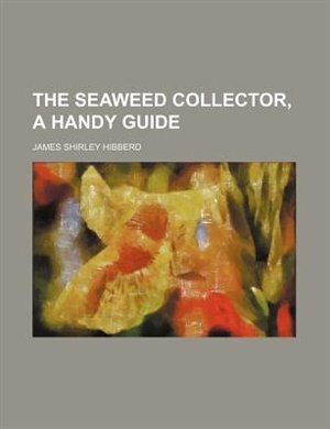 Front cover_The Seaweed Collector, a Handy Guide