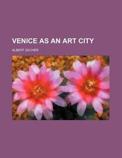 Venice as an art city