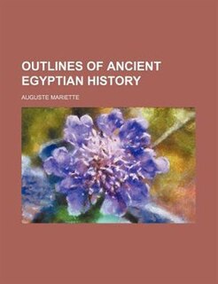 Couverture_Outlines of ancient Egyptian history