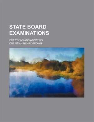 Couverture_State board examinations; questions and answers
