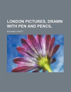 Front cover_London pictures, drawn with pen and pencil