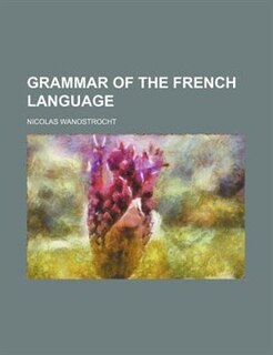 Grammar of the French language