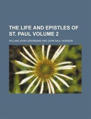 The life and epistles of St. Paul Volume 2