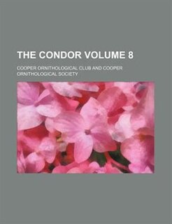 Front cover_The Condor Volume 8