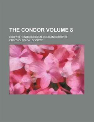 Front cover_The Condor Volume 8