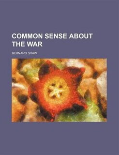 Front cover_Common Sense about the War