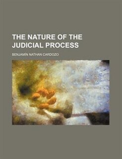 Front cover_The Nature of the Judicial Process
