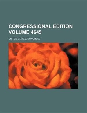 Couverture_Congressional edition Volume 4645