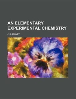 Couverture_An Elementary Experimental Chemistry