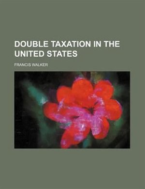 Front cover_Double Taxation In The United States