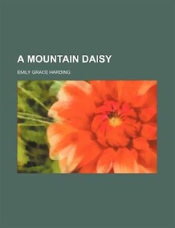 A Mountain Daisy