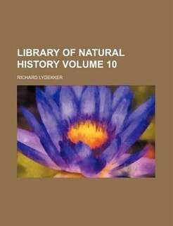 Front cover_Library of natural history Volume 10